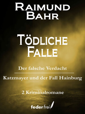 cover image of Tödliche Falle